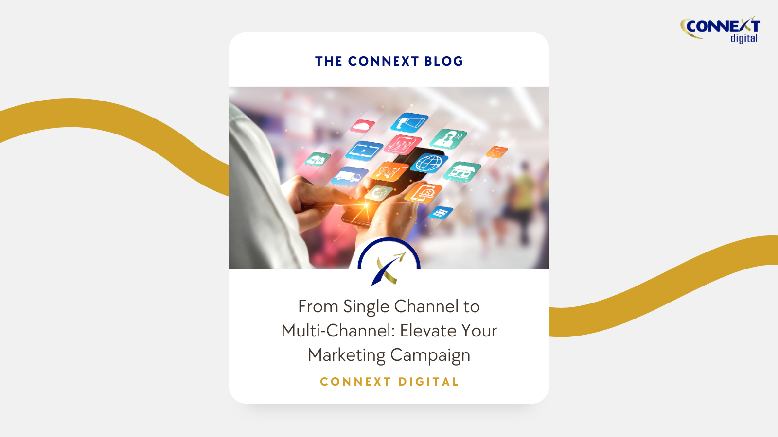 From Single Channel to Multi-Channel: Elevate Your Marketing Campaign